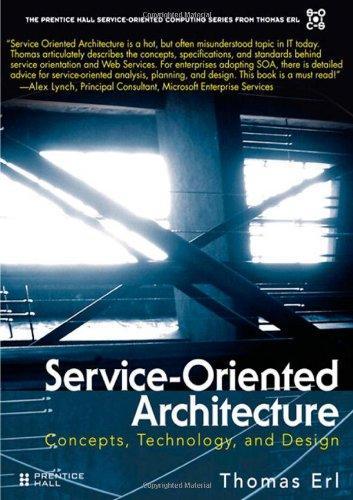 Thomas Erl: Service-Oriented Architecture (2005)