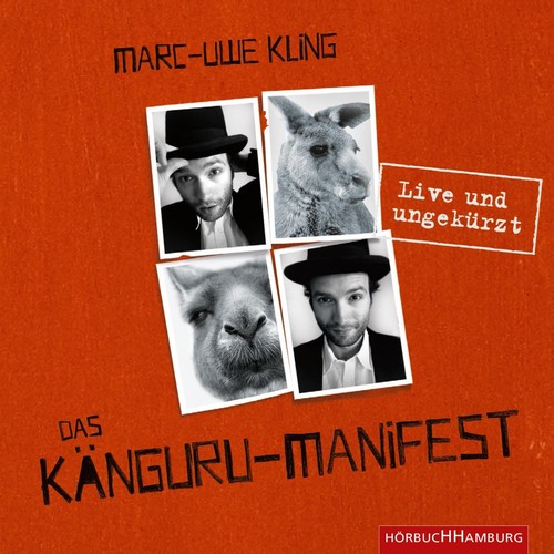 Marc-Uwe Kling: Das Känguru-Manifest (German language, 2011, Hörbuch Hamburg)