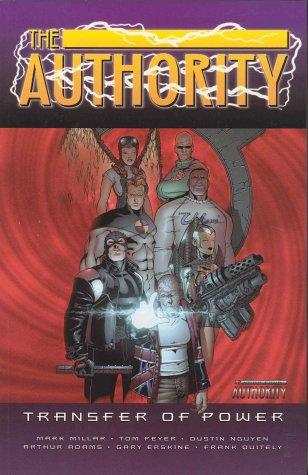 Mark Millar, Tom Peyer: The Authority Vol. 4 (Paperback, 2002, Wildstorm)