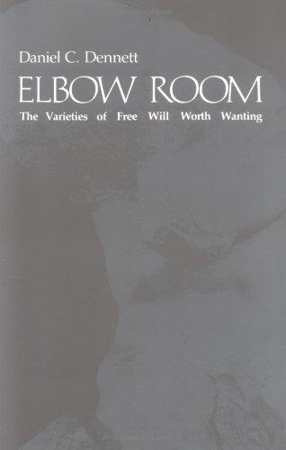 Daniel Dennett: Elbow Room (1984)
