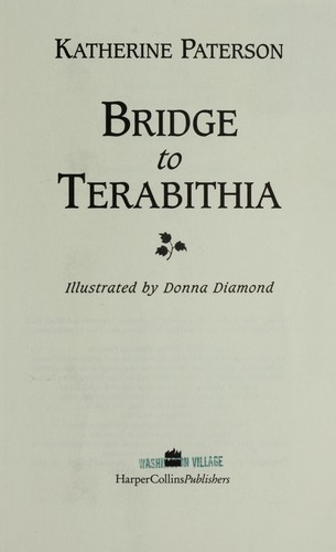 Katherine Paterson: Bridge to Terabithia (2003, Harper Trophy)