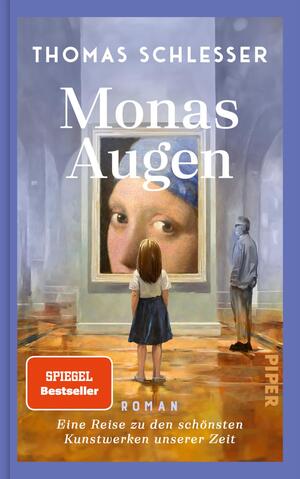 Thomas Schlesser: Monas Augen (Hardcover)