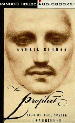 Kahlil Gibran: The Prophet (1985, Random House Audio)