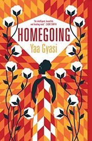 Yaa Gyasi: Homegoing (Paperback, 2017, Anchor Canada)