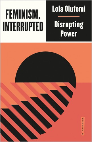 Feminism, Interrupted (Paperback, 2020, Pluto Press)