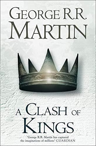 George R.R. Martin: A Clash of Kings