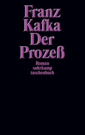 Franz Kafka: Der Prozeß. (Paperback, German language, 1998, Suhrkamp)