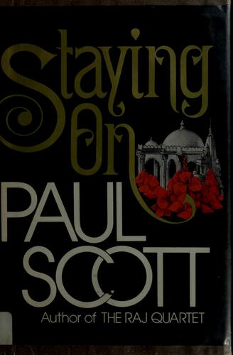 Paul Scott: Staying on (1977, Morrow)