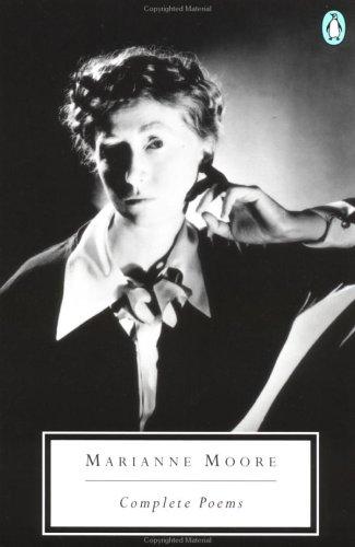 Marianne Moore: Complete Poems (Twentieth-Century Classics) (1994, Penguin Classics)