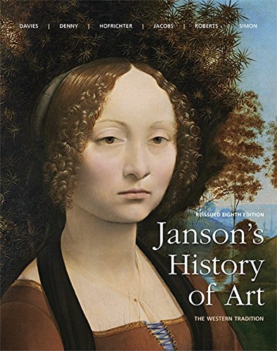 Frima Fox Hofrichter, Joseph F. Jacobs, David L. Simon, Penelope J.E. Davies, Ann S. Roberts, Family Trust Janson: Janson's History of Art (Hardcover, 2015, Pearson)