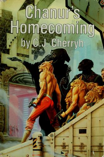 C. J. Cherryh: Chanur's homecoming (1986, DAW Books)