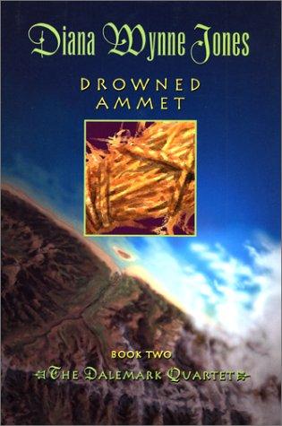 Diana Wynne Jones: Drowned Ammet (Hardcover, 2001, Greenwillow)