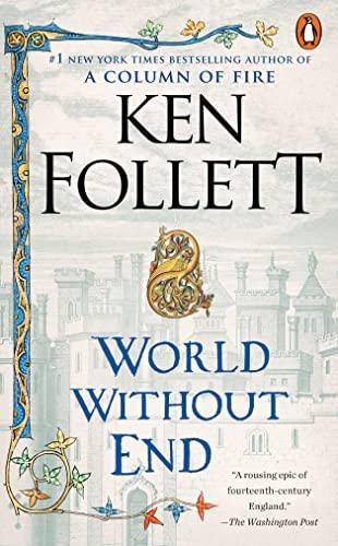 Ken Follett: World Without End (2010, Signet)