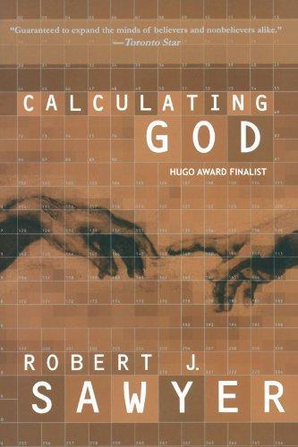 Robert J. Sawyer: Calculating God