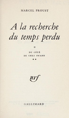 Marcel Proust: Du côté de chez Swann (French language, 1964, Éditons Gallimard)