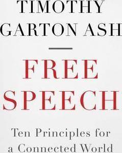 Timothy Garton Ash: Free Speech (2016)