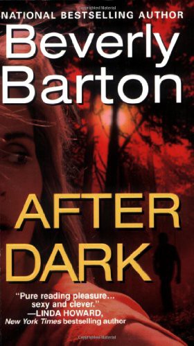 Beverly Barton: After Dark (Paperback, 2000, Zebra)