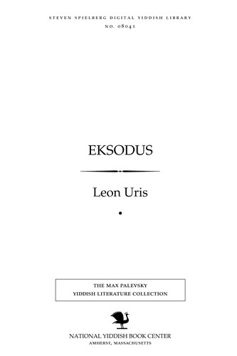 Leon Uris: Eḳsodus (Yiddish language, Farlag A. Ermoni)