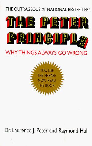 Laurence J. Peter: The Peter Principle (1993, Buccaneer Books)