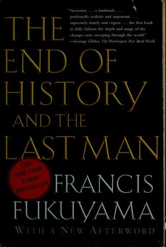 Francis Fukuyama: The End of History and the Last Man (Paperback, 2006, Free Press)
