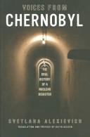 Keith Gessen, Svetlana Aleksievich: Voices From Chernobyl (Paperback, 2005, Dalkey Archive Press)