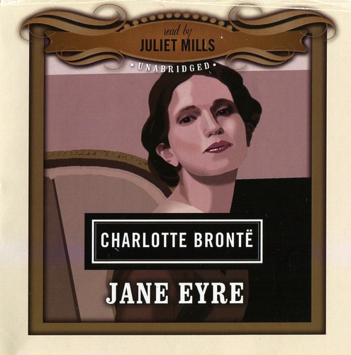 Charlotte Brontë: Jane Eyre [sound recording] (AudiobookFormat, 2008, Blackstone Audio)