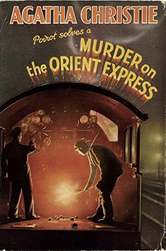 Agatha Christie: Murder on the Orient Express (Hardcover, 2006, HarperCollins, HARPER COLLINS PUBLISHERS)