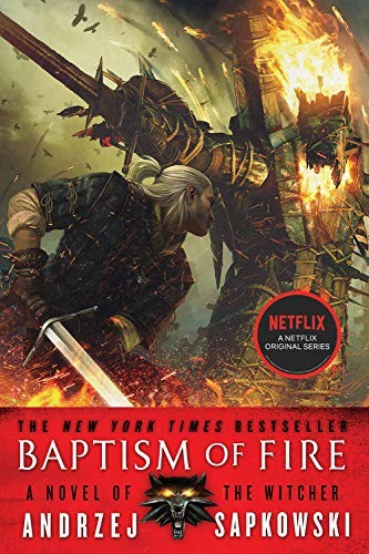 Andrzej Sapkowski: Baptism of Fire (EBook, 2015, Blackstone Pub)