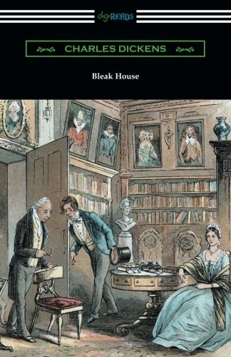 Charles Dickens: Bleak House (2017, Digireads.com Publishing)