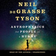 Neil deGrasse Tyson: Astrophysics for People in a Hurry (2017, Blackstone Audio, Inc.)