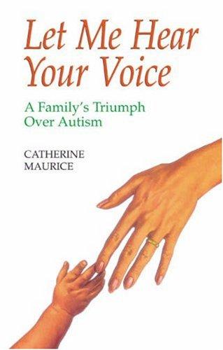 Catherine Maurice: Let Me Hear Your Voice (Paperback, 1999, Robert Hale Ltd)