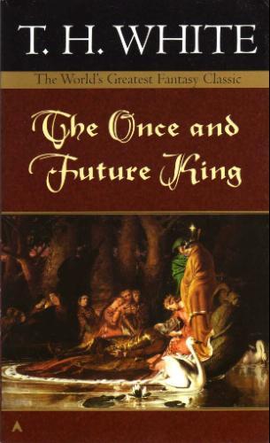 The Once and Future King (Paperback, 1987, Ace Books)