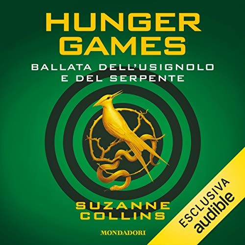 Suzanne Collins: La ballata dell'usignolo e del serpente (AudiobookFormat, Italian language, 2020, Mondadori Libri S.p.A.)