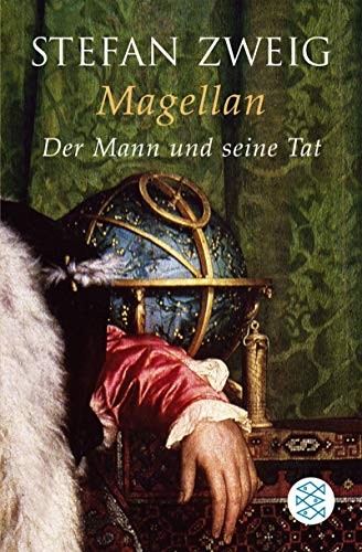 Stefan Zweig: Magellan. Der Mann und seine Tat (Paperback)