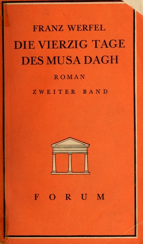 Franz Werfel: Die vierzig Tage des Musa Dagh (Undetermined language, 1933, Zsolnay)