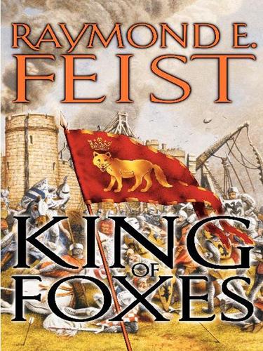 Raymond E. Feist: King of Foxes (EBook, 2004, HarperCollins)