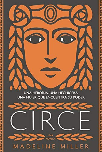 Madeline Miller, Celia Recarey Rendo, Jorge Cano Cuenca: Circe (Hardcover, 2019, Alianza Editorial)