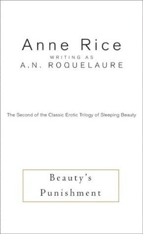 Anne Rice: Beauty's Punishment (Sleeping Beauty) (AudiobookFormat, 2004, HarperAudio)