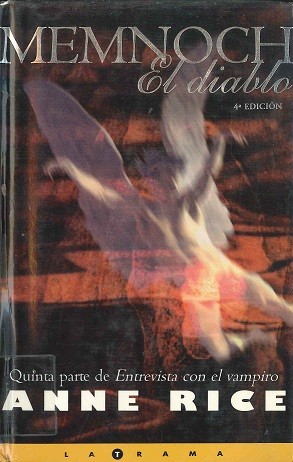 Anne Rice: Memnoch el diablo (2001, Ediciones B)