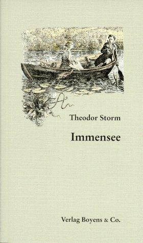 Theodor Storm, Gerd Eversberg: Immensee. (Paperback, German language, 1998, Boyens)