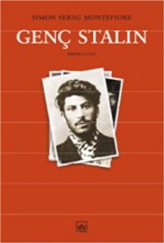 Simon Sebag-Montefiore: Genç Stalin (Paperback, Turkish language, Ithaki Yayinlari)