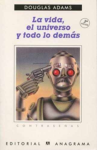 Douglas Adams: La vida, el universo y todo lo demás (Spanish language)