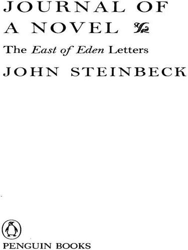 John Steinbeck: Journal of a Novel (EBook, 2009, Penguin USA, Inc.)