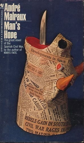 Andre Malraux: Man's Hope (1967, Bantam)