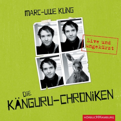 Marc-Uwe Kling: Die Känguru-Chroniken (German language, 2012, Hörbuch Hamburg)