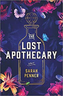 Sarah Penner: Lost Apothecary (2021, Harlequin Enterprises, Limited)