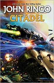 John Ringo: Citadel (2011, Baen)