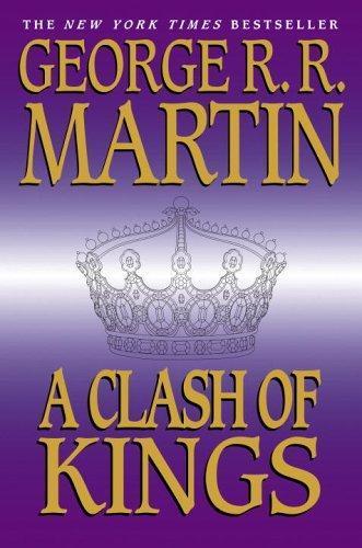George R.R. Martin: A clash of kings (1999)