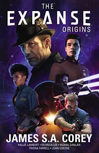 James S.A. Corey, Hallie Lambert, Georgia Lee: The Expanse: Origins (GraphicNovel, 2018, BOOM! Studios)