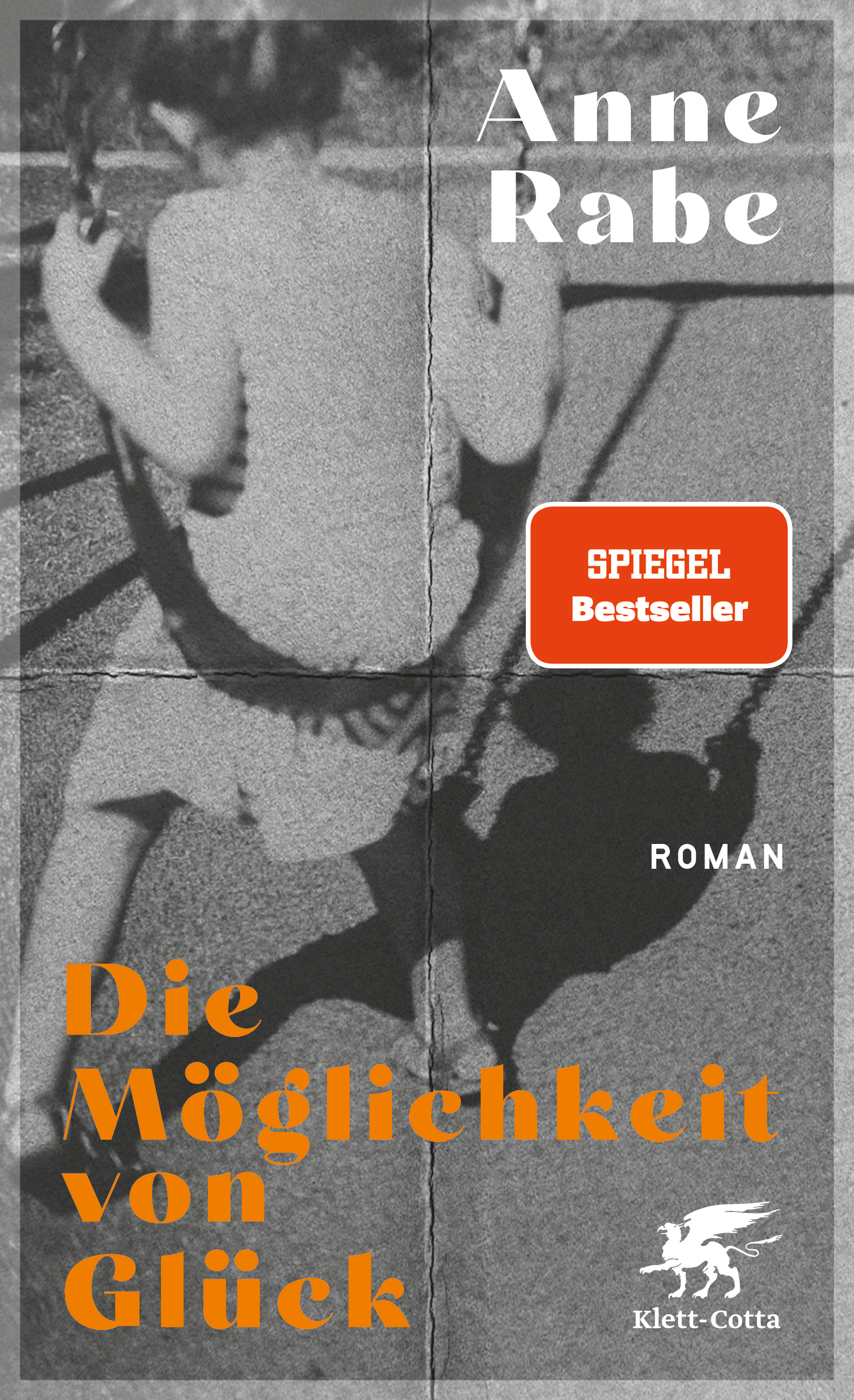 Die Möglichkeit von Glück (Hardcover, German language, Klett-Cotta)